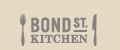 BOND ST. KITCHEN